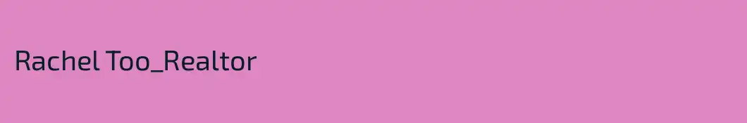 Rachel Too_Realtor